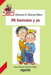 MI HERMANO Y YO | 9788484330691 | GOMEZ, ANTONIO