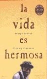 VIDA ES HERMOSA, LA | 9788475779034 | DAWSON, GEORGE - GLAUBMAN, RICHARD