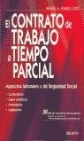CONTRATO DE TRABAJO A TIEMPO PARCIAL, EL | 9788423419876 | FERRER LOPEZ, MIGUEL A.