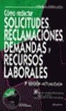 COMO REDACTAR SOLICITUDES RECLAMACIONES DEMANDAS RECURSOS | 9788423419814 | FERRER LOPEZ, MIGUEL A.