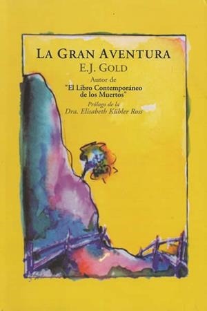 GRAN AVENTURA LA | 9788495496157 | GOLD, E J