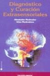 DIAGNOSTICO Y CURACION EXTRASENSORIALES | 9788495536556 | MEDVEDEV