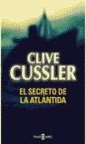SECRETO DE LA ATLANTIDA | 9788401329326 | CUSSLER, CLIVE