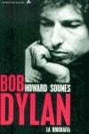 BOB DYLAN  LA BIOGRAFIA | 9788439708308 | SOUNES, HOWARD