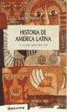 HISTORIA DE AMERICA LATINA 16 LOS PAISES ANDINOS DESDE 1930 | 9788484323372 | BETHELL, LESLIE