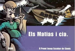 MATIAS I CIA, ELS | 9788495946041 | BERMÚDEZ BERNABEU, FRANCESC/Y OTROS