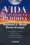 VIDA DESPUES DE LA PERDIDA | 9788441410909 | MOOFY, RAYMOND/ ARCANGEL, DIANNE