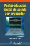 POSTPRODUCCION DIGITAL DE SONIDO POR ORDENADOR | 9788478975082 | IGLESIAS, PABLO