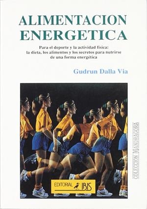 ALIMENTACION ENERGETICA | 9788480270090 | DALLA VIA, GODRUN
