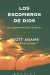 ESCOMBROS DE DIOS, LOS | 9788475779089 | ADAMS, SCOTT