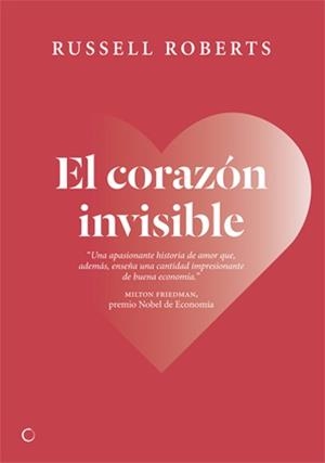 CORAZON INVISIBLE UN ROMANCE LIBERAL, EL | 9788495348067 | ROBERTS, RUSSELL