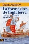 FORMACION DE INGLATERRA, LA | 9788420635378 | ASIMOV, ISAAC