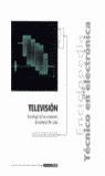 TELEVISION TECNOLOGIA DE LOS RECEPTORES DEL SISTEMA PALCOLOR | 9788432980176 | RUIZ VASSALLO, FRANCISCO