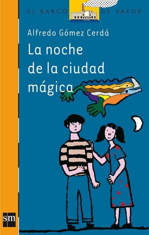 NOCHE DE LA CIUDAD MAGICA LA | 9788434886995 | GOMEZ, ALFREDO