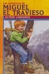 AVENTURAS DE MIGUEL EL TRAVIESO LAS | 9788426132277 | LINDGREN, ASTRID