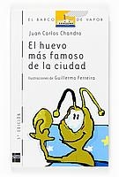 HUEVO MAS FAMOSO DE LA CIUDAD EL | 9788434885301 | CHANDRO, JUAN CARLOS