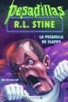 PESADILLA DE SLAPY, LA | 9788466602181 | STINE, R.L.