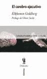 CEREBRO EJECUTIVO, EL | 9788484323457 | GOLBERG, ELKHONON