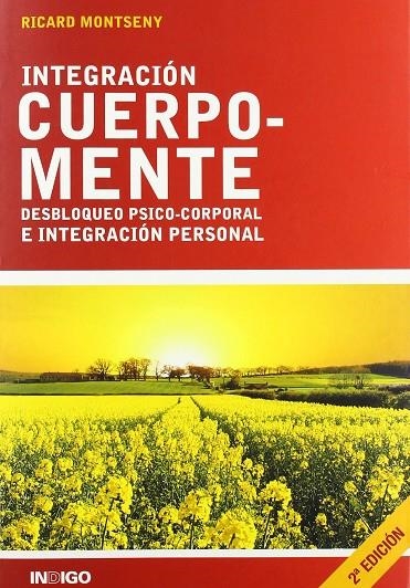 INTEGRACION CUERPO-MENTE | 9788489768734 | MONTSENY, RICARD