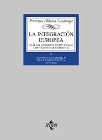 INTEGRACION EUROPEA II - GENESIS Y DESARROLLO | 9788430937806 | ALDECOA LUZARRAGA, FRANCISCO