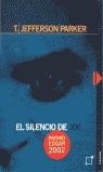 SILENCIO DE JOE, EL | 9788495808592 | JEFFERSON PARKER, T.
