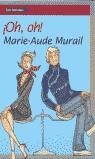 OH, OH ! | 9788495808806 | MURAIL, MARIE-AUDE