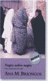 NEGRO SOBRE NEGRO | 9788439709077 | BRIONGOS, ANA M.