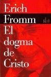 DOGMA DE CRISTO EL | 9788449308574 | FROMM, E.