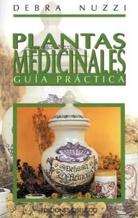 PLANTAS MEDICINALES GUIA PRACTICA | 9788477205821 | NUZZI, DEBRA