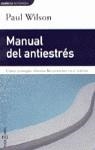 MANUAL DEL ANTIESTRES | 9788401520792 | WILSON, PAUL