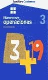 NUMEROS Y OPERACIONES 3 | 9788429471977 | SANTILLANA