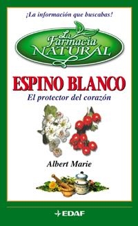 ESPINO BLANCO  PROTECTOR DEL CORAZON | 9788441411074 | MARIE, ALBERT