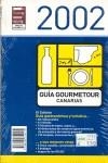 CANARIAS GUIA GOURMETOUR 2002 | 9788495754172