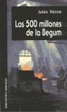 500 MILLONES DE LA BEGUN, LOS | 9788495536280 | VERNE, JULES
