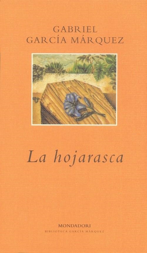 HOJARASCA, LA | 9788439704546 | GARCIA MARQUEZ, GABRIEL