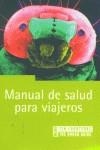 MANUAL DE SALUD PARA VIAJEROS | 9788466604055 | JONES, NICK