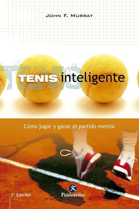 TENIS INTELIGENTE | 9788480196352 | MURRAY, JOHN F.