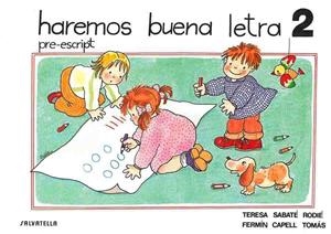 HAREMOS BUENA LETRA 2 PRE-ESCRIPT | 9788472104761 | CAPELL TOMAS, FERMIN