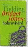BRIDGET JONES, SOBREVIVIRE | 9788497590341 | FIELDING, HELEN
