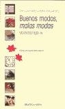 BUENOS MODOS MALAS MODAS | 9788497420358 | AAVV
