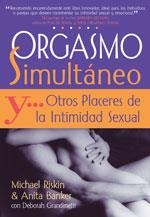 ORGASMO SIMULTANEO Y OTROS PLACERES | 9788488066978 | RISKIN/BANKER