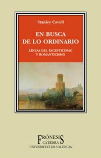 BUSCA DE LO ORDINARIO | 9788437619781 | CAVELL, STANLEY