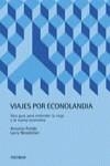 VIAJES POR ECONOLANDIA | 9788436816808 | PULIDO, ANTONIO / NEWSLETTER, LARRY