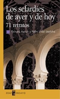 SEFARDIES AYER Y HOY  71 RELATOS | 9788441411081 | AYOUN, RICHARD / VIDAL, HAIM