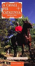 A CAVALL PER CATALUNYA | 9788495684844 | DE PEDRO, MARIUS DOMINGO