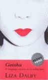 GEISHA | 9788439709251 | DALBY, LIZA