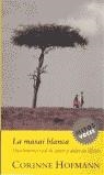 MASAI BLANCA, LA | 9788439709268 | HOFMANN, CORINNE