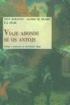 VIAJE ADONDE SE OS ANTOJE | 9788497161435 | AAVV