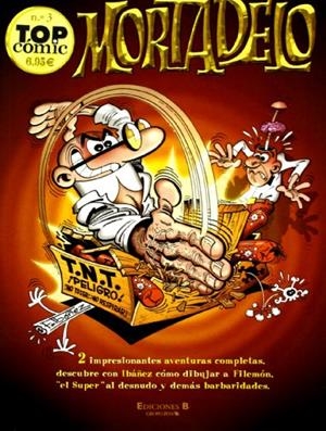 MORTALEDO TOP COMIC 3 | 9788466608213 | IBAÑEZ, FRANCISCO