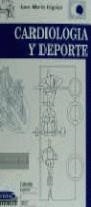 CARDIOLOGIA Y DEPORTE | 9788480131681 | IRIGOIEN, JUAN MARIA
